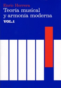 Carátula de Teoría Musical y Armonía Moderna Vol. I