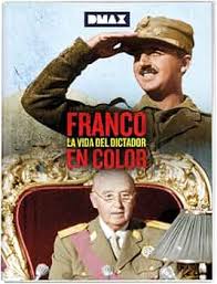 Carátula de Franco. La vida del dictador en color