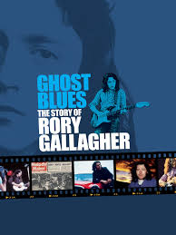 Carátula de Ghost Blues. The Story of Rory Gallagher